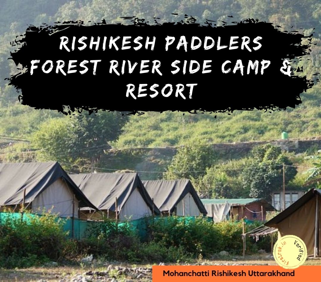 Rishikesh Paddlers Forest River Side Camp & Resort