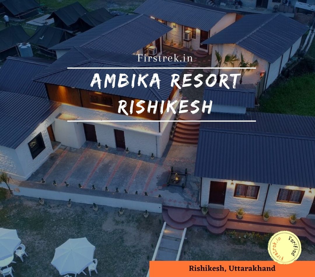 Ambika Resort, Rishikesh
