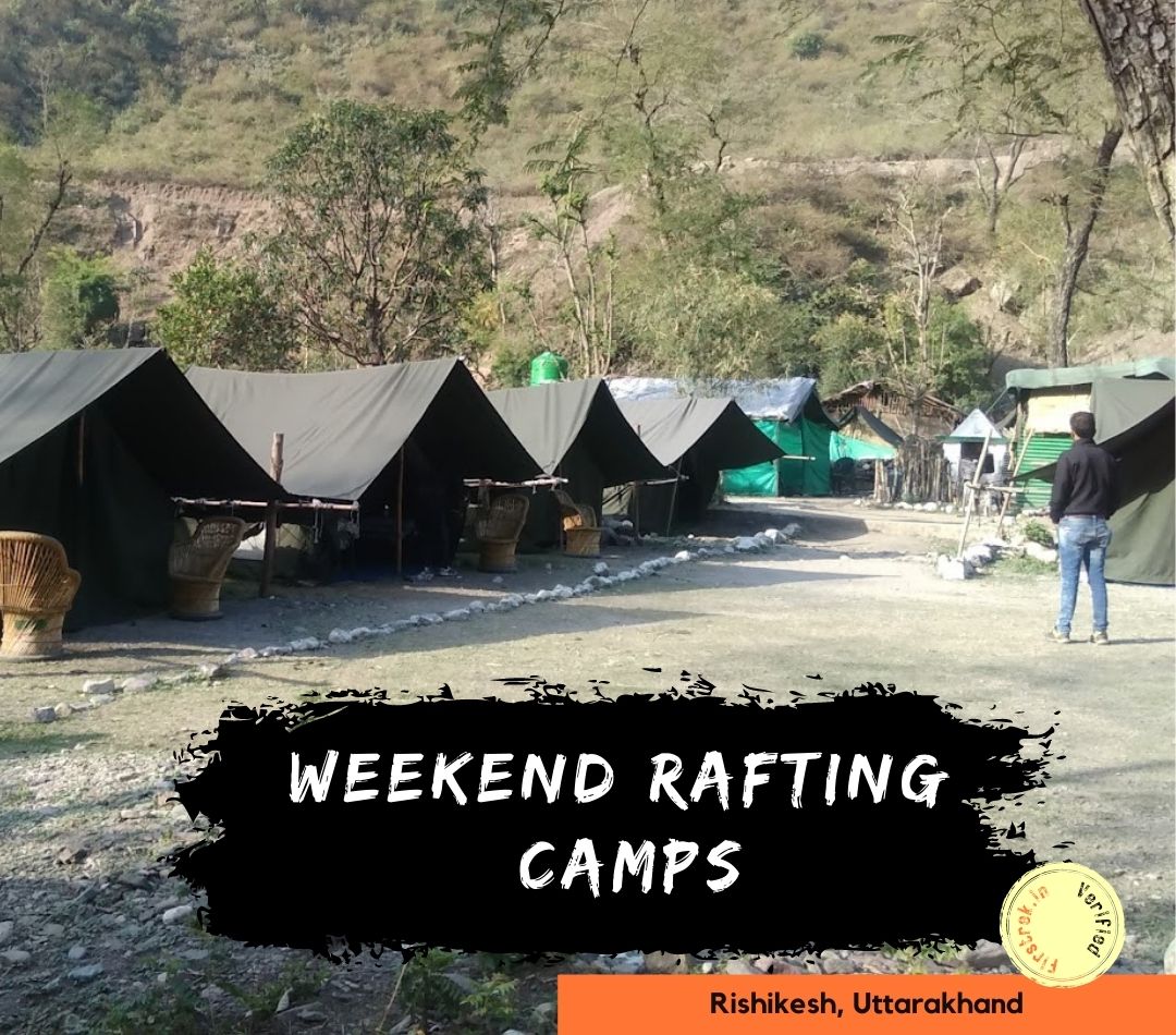 Weekend Rafting Camps, Rishikesh