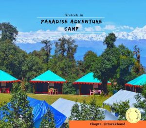 Paradise Adventure Camp, Chopta