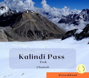 Kalindi Pass Trek, Uttarakhand