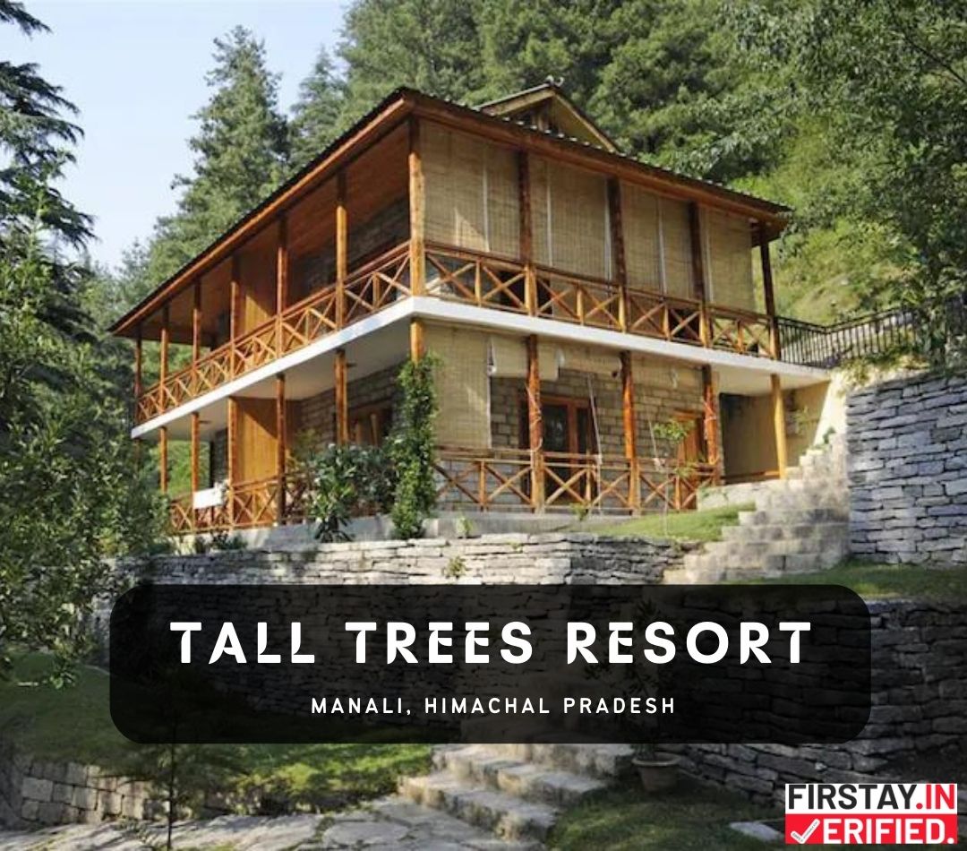 Tall Trees Resort, Manali